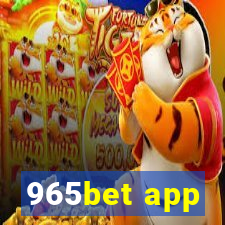 965bet app